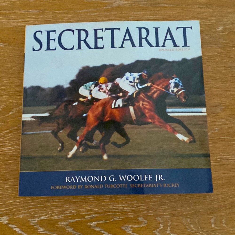 Secretariat by Raymond G Woolfe